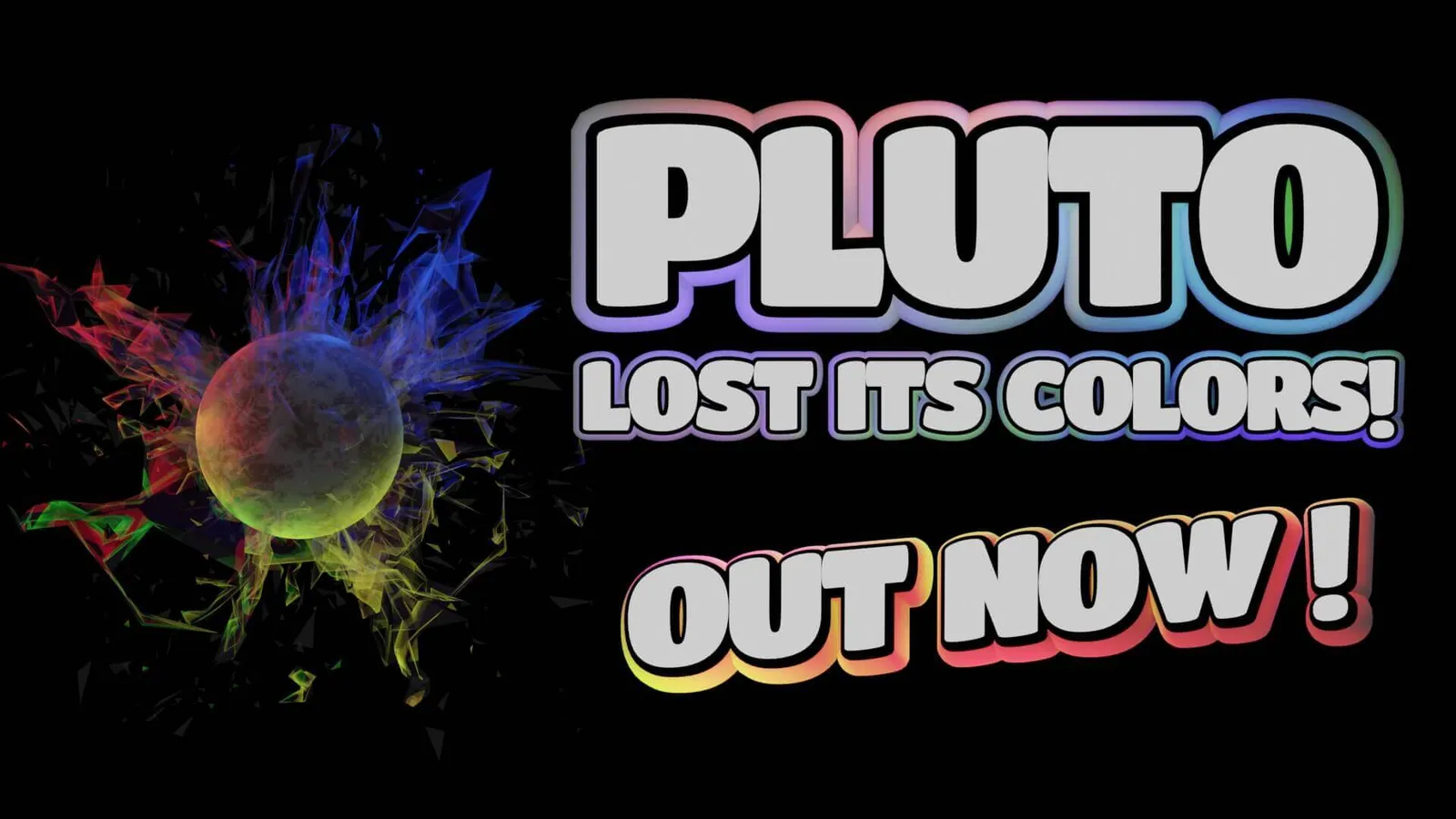 Pluto Lost Its Colors key art