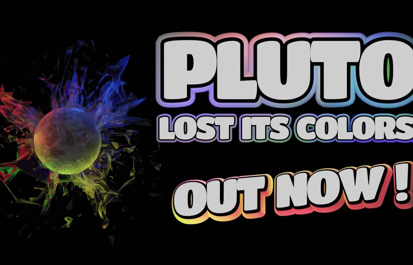 Pluto Lost Its Colors key art